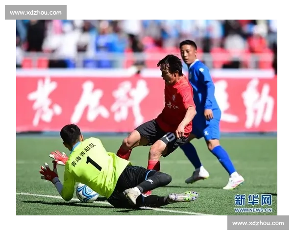 蓝白战火重燃：青超联赛巅峰对决燃爆高原绿茵场