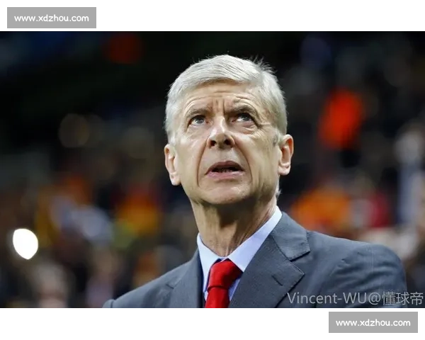 温格盛赞小法执教惊艳：塔帅引领阿森纳复兴之路